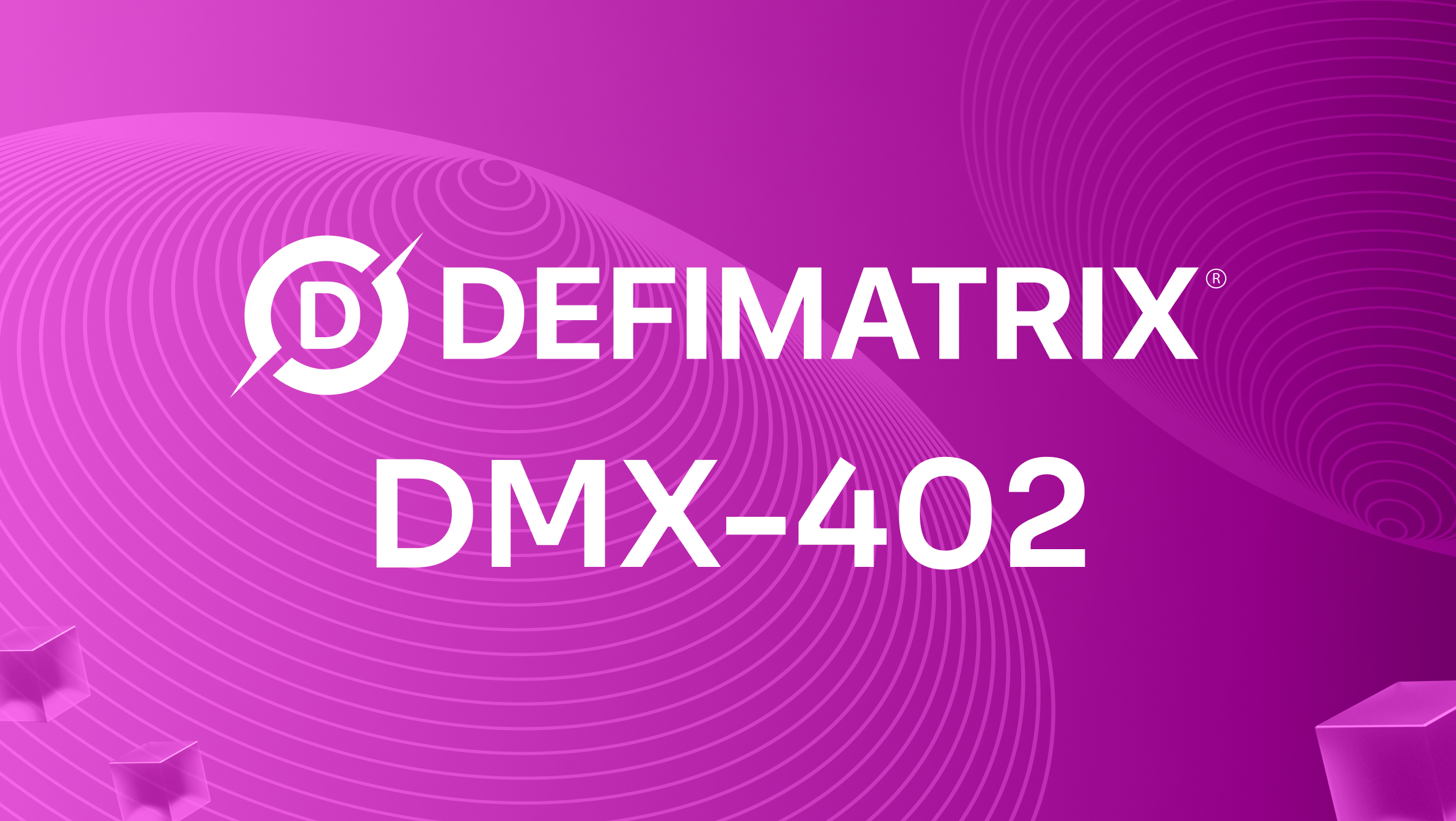 DeFiMatrix DMX-402 banner
